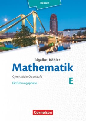 Buch - Mathematik, Sekundarstufe II, Ausgabe Hessen (Neubearbeitung 2016): Einfhrungsphase