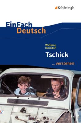 Buch - Wolfgang Herrndorf: Tschick
