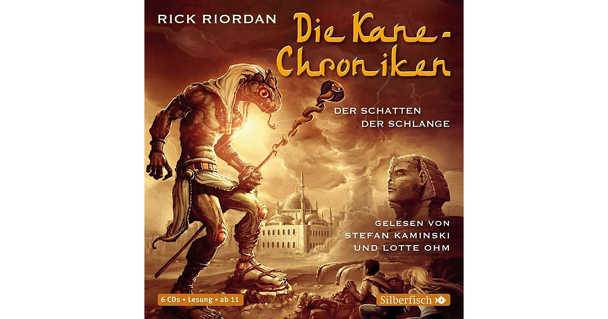 Die Kane-Chroniken: Der Schatten der Schlange, 6 Audio-CDs Hörbuch