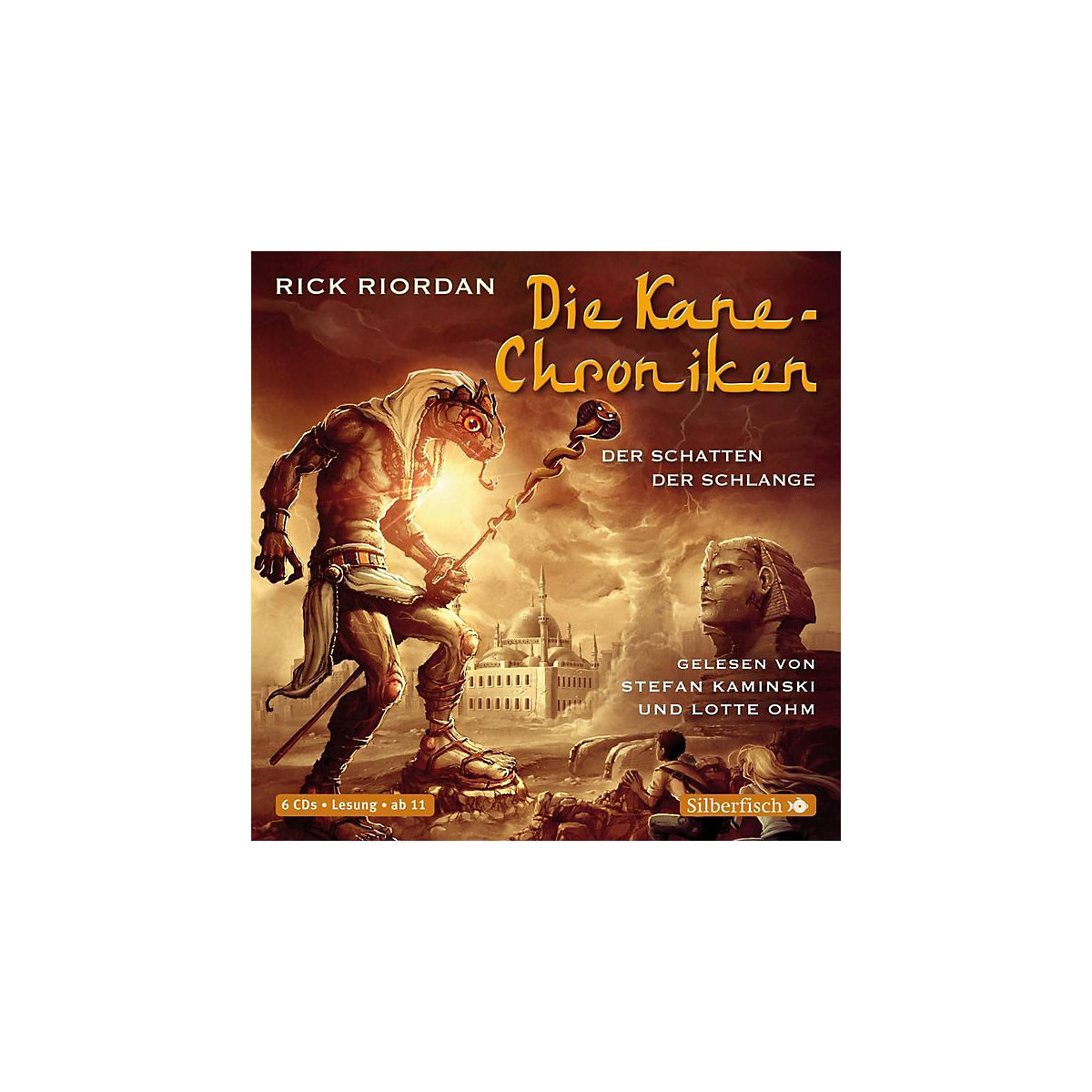 Die Kane-Chroniken: Der Schatten der Schlange 6 Audio-CDs