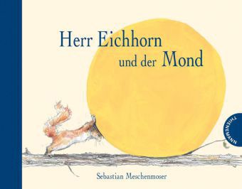 Buch - Herr Eichhorn und der Mond