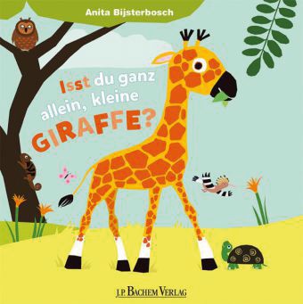 Buch - Isst du ganz allein, kleine Giraffe?