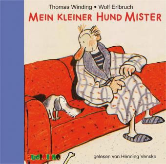 Mein kleiner Hund Mister, 2 Audio-CDs Hörbuch