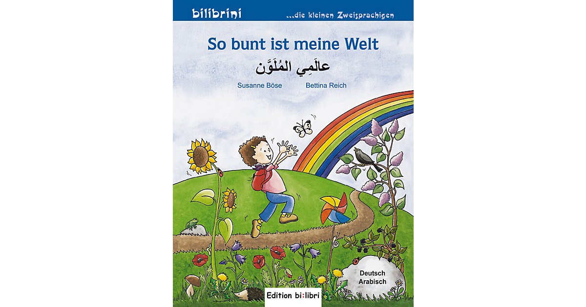 Buch - So bunt ist meine Welt, Deutsch-Arabisch