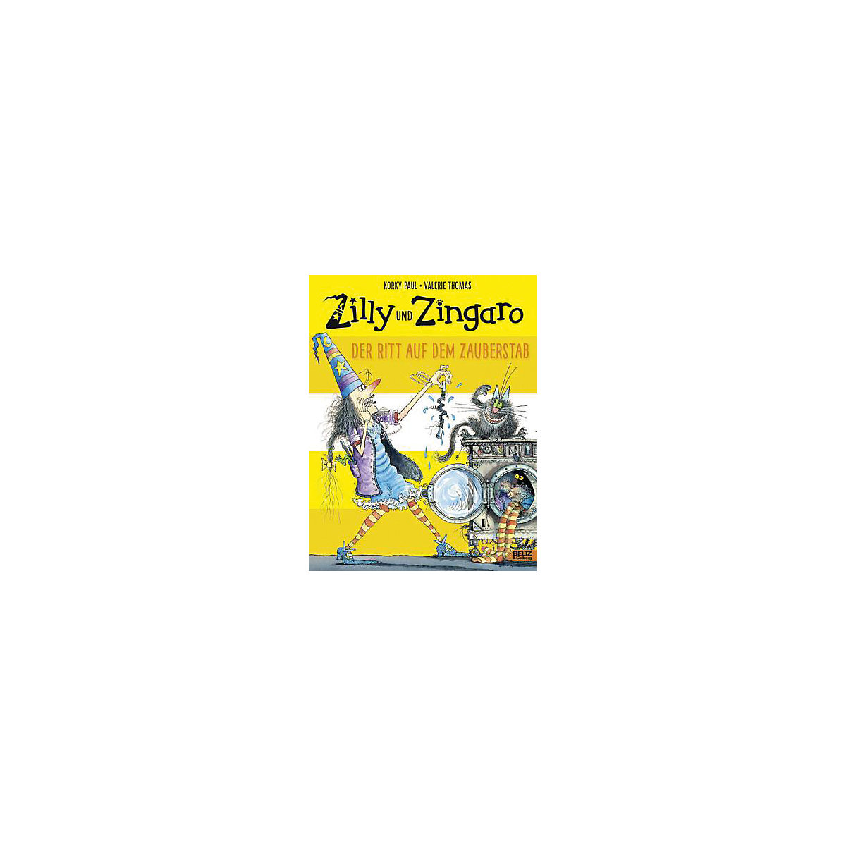 Zilly und Zingaro: Der Ritt auf dem Zauberstab