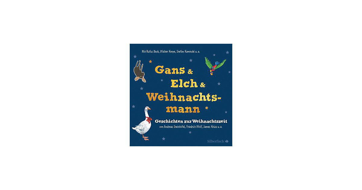 Gans & Elch & Weihnachtsmann, 5 Audio-CDs Hörbuch