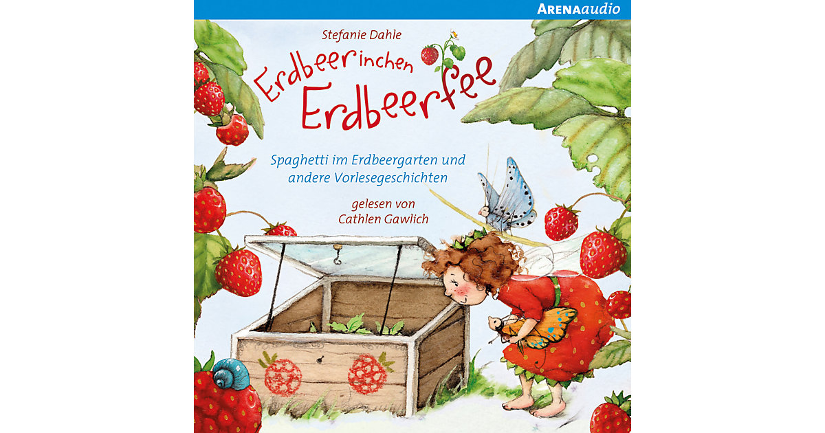 Erdbeerinchen Erdbeerfee: Spaghetti im Erdbeergarten und andere Vorlesegeschichten, 1 Audio-CD Hörbuch