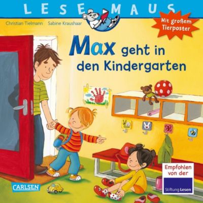 Lesemaus: Max geht in den Kindergarten