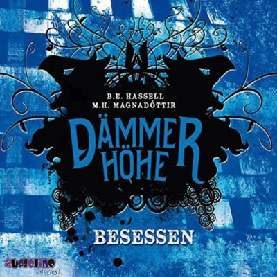 Dmmerhhe: Besessen, 2 Audio-CDs Hrbuch