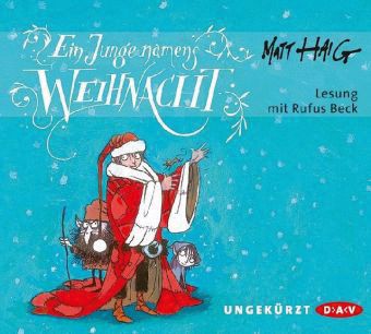 Ein Junge namens Weihnacht, 4 Audio-CDs Hrbuch