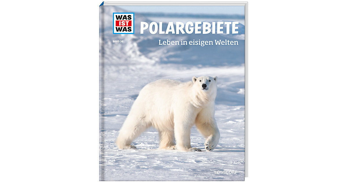 Buch - WAS IST WAS: Polargebiete - Leben in eisigen Welten
