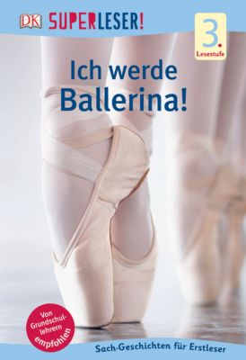 Buch - SUPERLESER! Ich werde Ballerina!, 2./3. Klasse