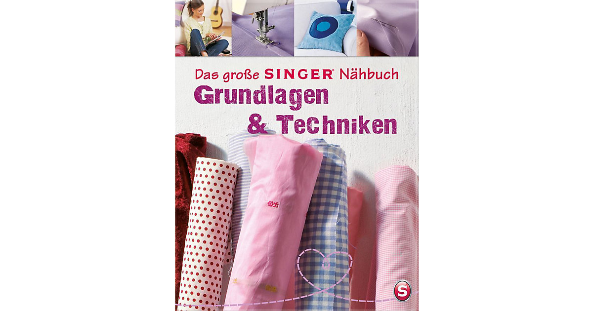 Buch - Das große SINGER Nähbuch - Grundlagen & Techniken