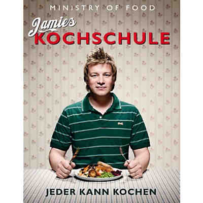 Jamie Oliver: Jamies Kochschule