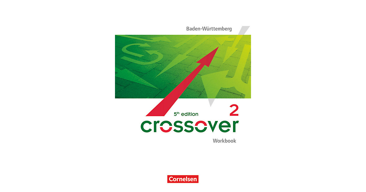 Buch - Crossover, 5th Edition, Baden-Württemberg: 12./13. Schuljahr, Workbook mit herausnehmbarem Schlüssel