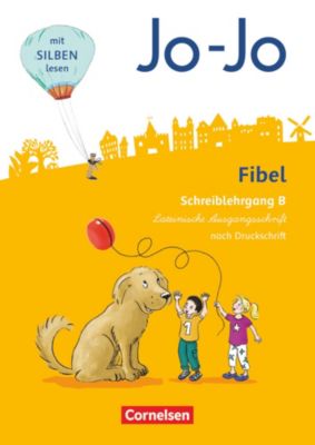 Buch - Jo-Jo Fibel, Allgemeine Ausgabe, Neubearbeitung (2016): Schreiblehrgang B in Lateinischer Ausgangsschrift