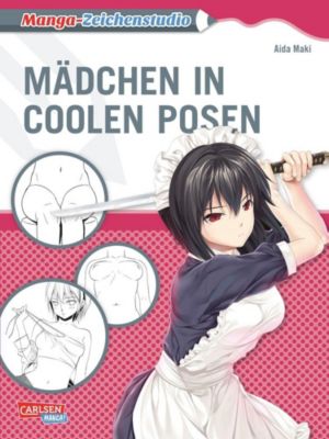 Buch - Manga-Zeichenstudio: Mdchen in coolen Posen