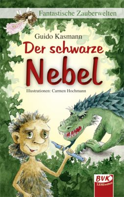 Buch - Fantastische Zauberwelten: Der schwarze Nebel