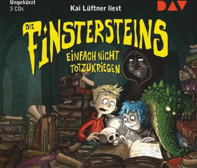 Die Finstersteins: Einfach nicht totzukriegen, 3 Audio-CDs H�rbuch