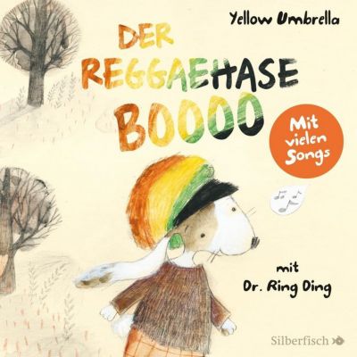 Der Reggaehase BOOOO und der König, der nicht mehr tanzen wollte oder konnte, 1 Audio-CD Hörbuch