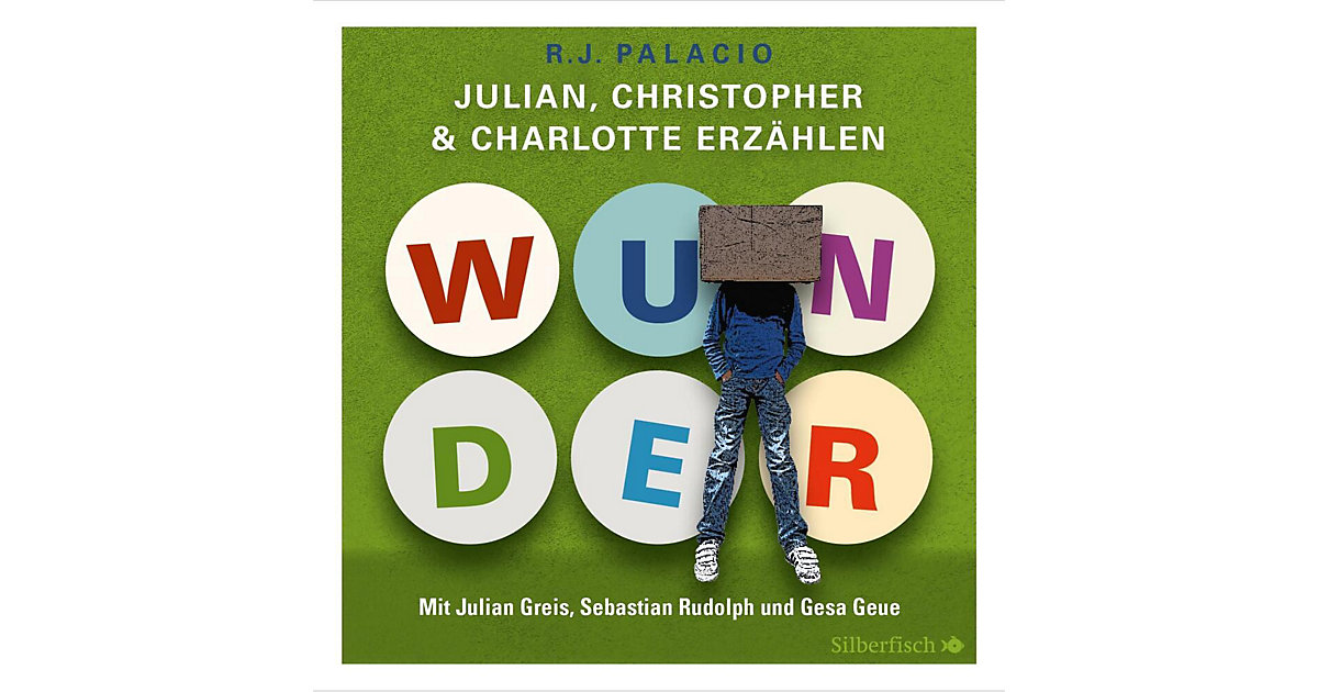 Wunder - Julian, Christopher und Charlotte erzählen, 3 Audio-CDs Hörbuch