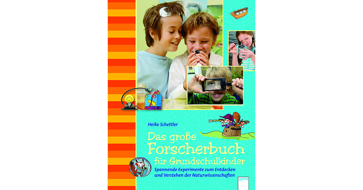 Das große Forscherbuch Grundschulkinder Kinder Das große Forscherbuch Grundschulkinder Kinder