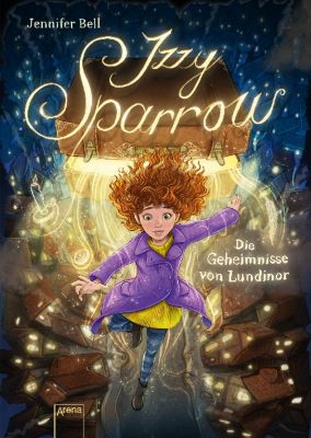 Buch - Izzy Sparrow: Die Geheimnisse von Lundinor, Band 1