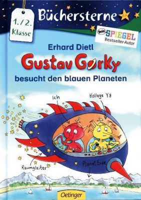 Buch - Büchersterne: Gustav Gorky besucht den blauen Planeten, 1./2. Klasse