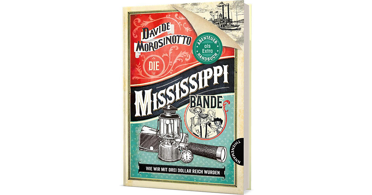 Buch - Die Mississippi-Bande - Wie wir mit drei Dollar reich wurden