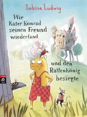 Buch - Wie Kater Konrad seinen Freund wiederfand und den Rattenkönig besiegte, Band 2
