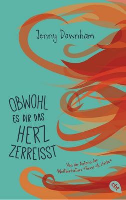 Image of Buch - Obwohl es dir das Herz zerreißt