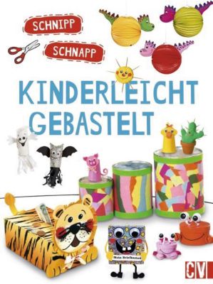 Buch - Schnipp Schnapp: Kinderleicht gebastelt