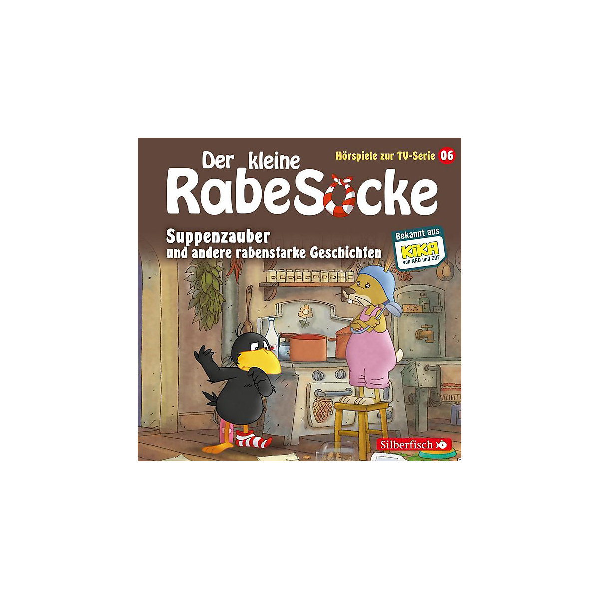 CD Der Kleine Rabe Socke 06: Suppenzauber