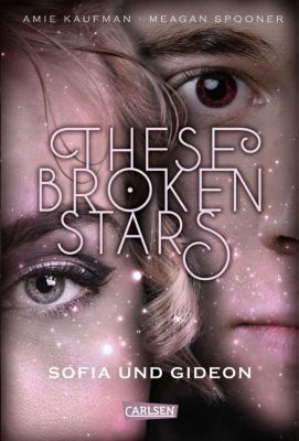 Buch - These Broken Stars: Sofia und Gideon