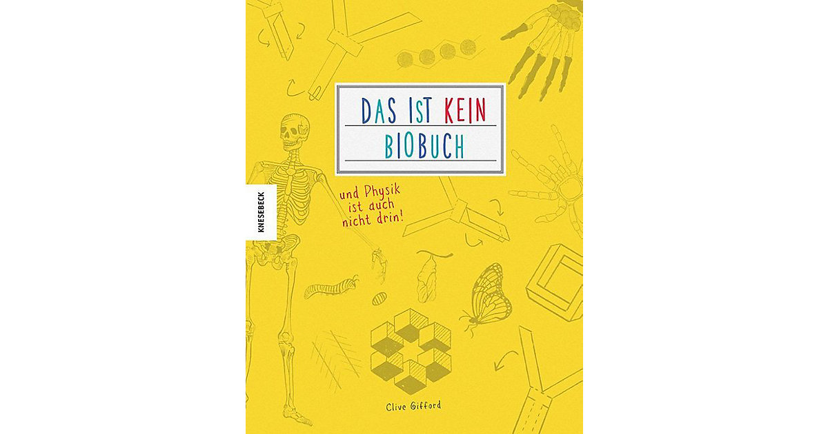 Buch - Das ist kein Biobuch und Physik ist auch nicht drin!