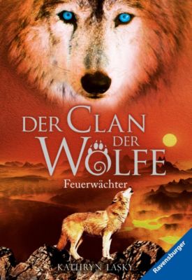Buch - Der Clan der Wölfe: Feuerwächter, Band 3
