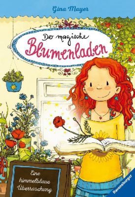 Buch - Der magische Blumenladen: Eine himmelblaue �berraschung, Band 6