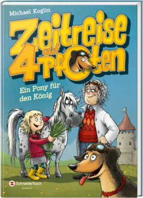 Buch - Zeitreise auf vier Pfoten: Ein Pony den Knig, Band 2 Kinder