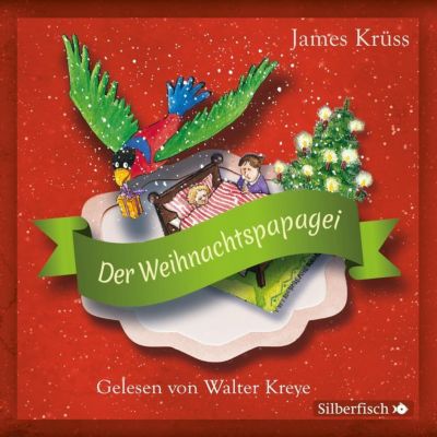 Der Weihnachtspapagei, 1 Audio-CD Hörbuch