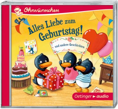 Ohrenwürmchen: Alles Liebe zum Geburtstag! und andere Geschichten, 1 Audio-CD Hörbuch