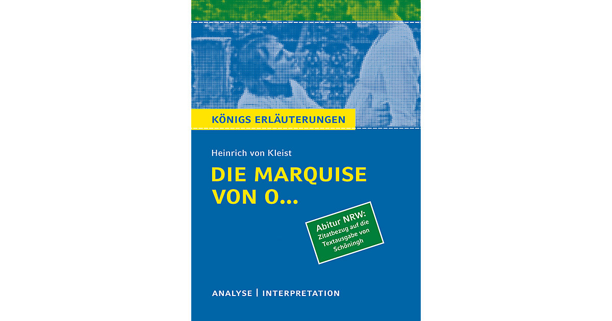 Buch - Heinrich von Kleist ´Die Marquise von O...´, Ausgabe Nordrhein-Westfalen