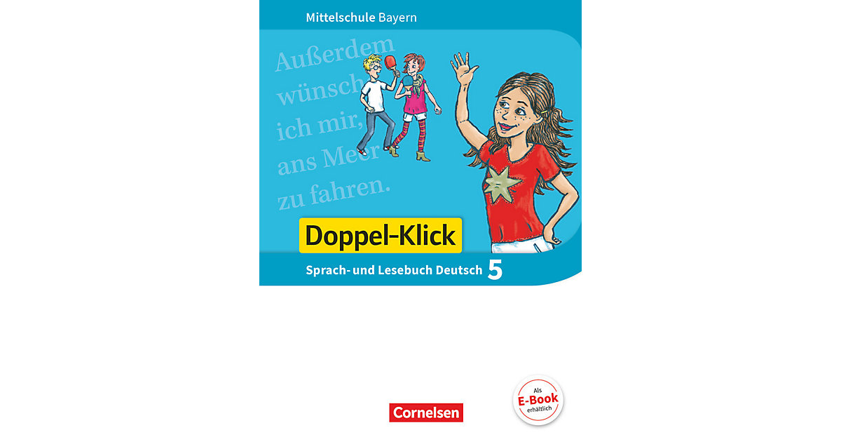 Buch - Doppel-Klick, Mittelschule Bayern: 5. Jahrgangsstufe, Sprach- und Lesebuch Deutsch
