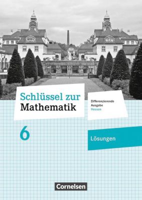 Buch - Schlssel zur Mathematik, Differenzierende Ausgabe Hessen: 6. Schuljahr, Lsungen zum Schlerbuch
