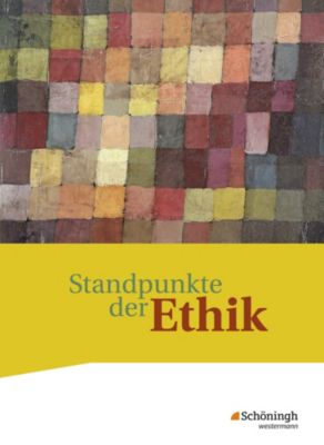 Buch - Standpunkte der Ethik, Ausgabe 2017