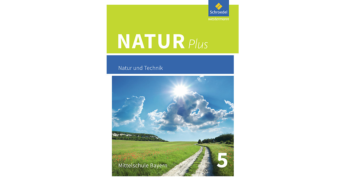 Buch - Natur plus, Ausgabe Mittelschule Bayern (2016): 5. Schuljahr, Schülerband