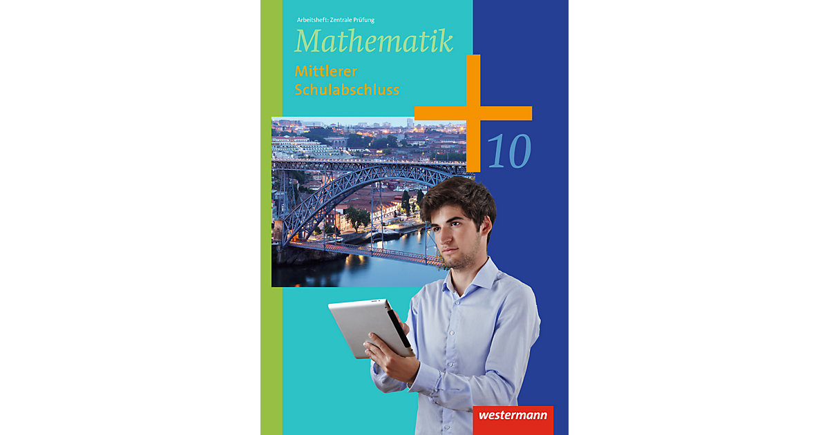 Buch - Mathematik, Ausgabe 2014 die Sekundarstufe I: 10. Schuljahr, Arbeitsheft Individuelles Fördern und Fordern Kinder