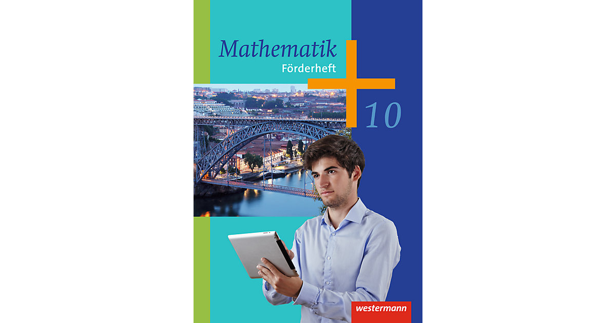 Buch - Mathematik, Ausgabe 2014 die Sekundarstufe I: 10. Schuljahr, Förderheft Kinder