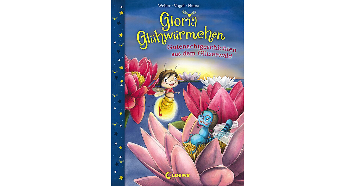 Buch - Gloria Glühwürmchen: Gutenachtgeschichten aus dem Glitzerwald, Band 2