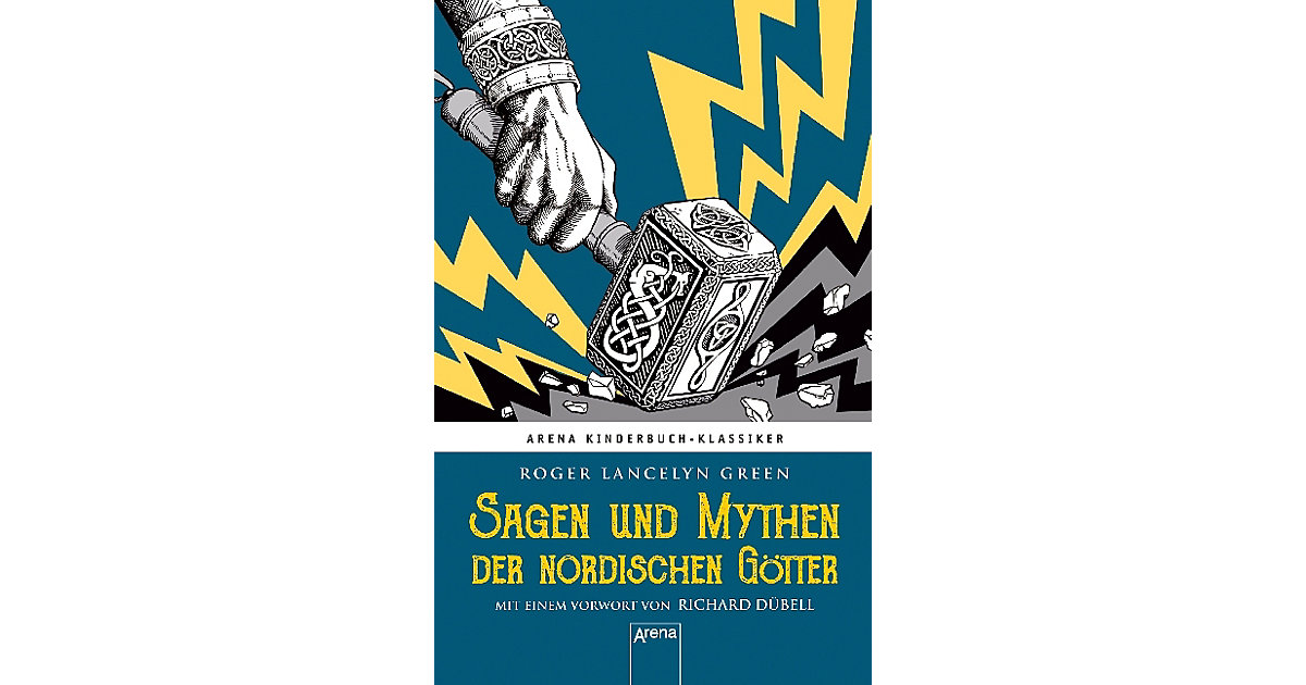Buch - Arena Kinderbuch-Klassiker: Sagen und Mythen der nordischen Götter