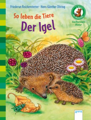 Buch - Der Bücherbär - Sachwissen Natur: So leben die Tiere - Der Igel, 1. Klasse